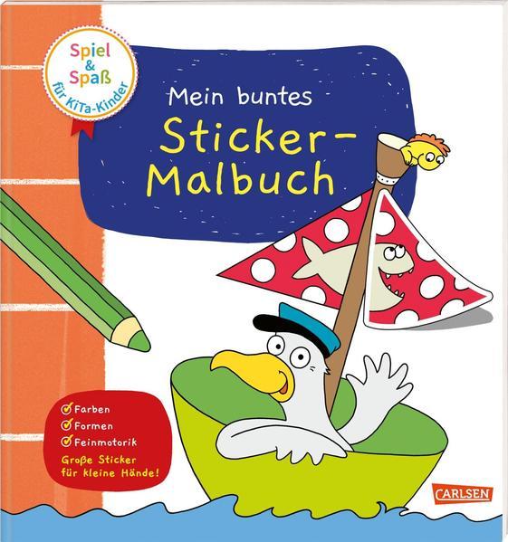Spiel+Spaß für KiTa-Kinder: Mein buntes Sticker-Malbuch - Ideal für den Kindergarten-Kinder