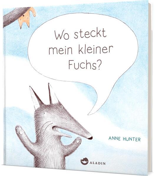 Wo steckt mein kleiner Fuchs? - Niedliche Versteckspiel-Geschichte für Kinder ab 2 Jahren