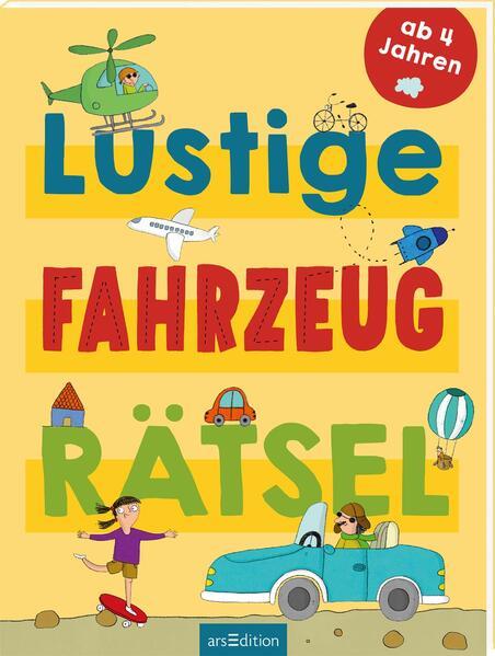 Lustige Fahrzeug-Rätsel - Labyrinthe, Punkterätsel und vieles mehr