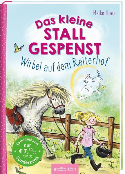 Das kleine Stallgespenst – Wirbel auf dem Reiterhof (Das kleine Stallgespenst)