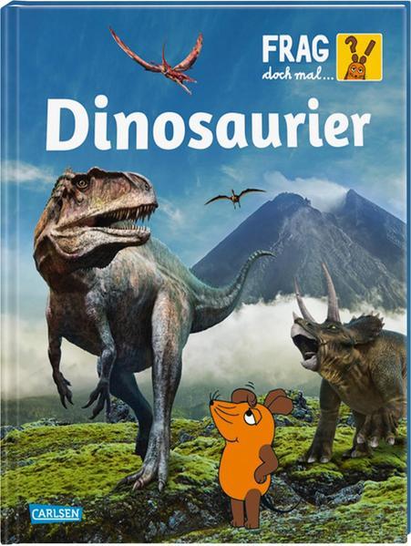 Frag doch mal ... die Maus: Dinosaurier - Die Sachbuchreihe mit der Maus (Mängelexemplar)