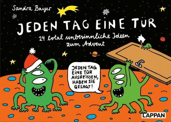 Jeden Tag eine Tür – 24 total unbesinnliche Ideen zum Advent (Mängelexemplar)