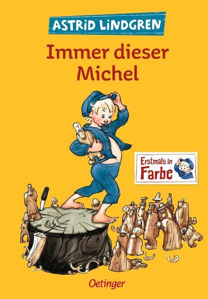 Immer dieser Michel - Gesamtausgabe der drei Kinderbücher. (Mängelexemplar)