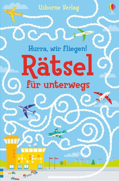 Hurra, wir fliegen! Rätsel für unterwegs (Mängelexemplar)