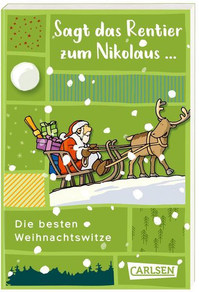 Sagt das Rentier zum Nikolaus – Die besten Weihnachtswitze