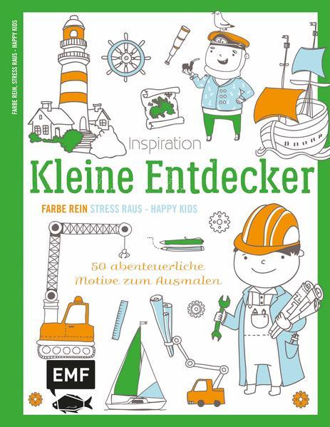 Inspiration Kleine Entdecker - 50 abenteuerliche Motive zum Ausmalen (Mängelexemplar)