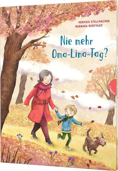 Nie mehr Oma-Lina-Tag? Tröstliches Bilderbuch über Tod &amp; Trauer für Kinder (Mängelexemplar)