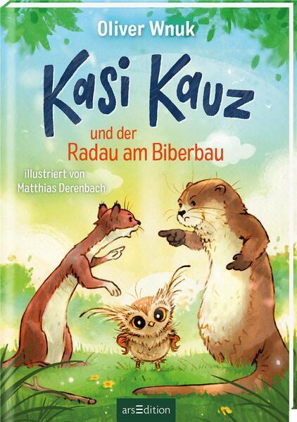 Kasi Kauz und der Radau am Biberbau (Kasi Kauz 2)