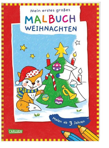 Ausmalbilder für Kita-Kinder: Mein erstes großes Malbuch: Weihnachten (Mängelexemplar)