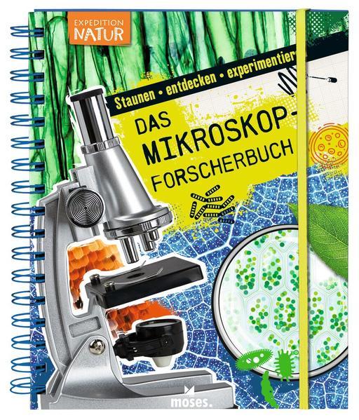 Expedition Natur: Das Mikroskop-Forscherbuch (Mängelexemplar)