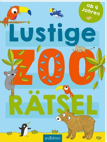 Lustige Zoo-Rätsel - Labyrinthe, Punkterätsel und vieles mehr