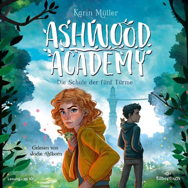 Ashwood Academy – Die Schule der fünf Türme (Ashwood Academy 1) 3 CDs