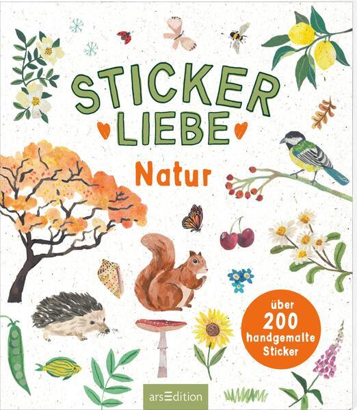 Stickerliebe – Natur - Über 200 handgemalte Sticker