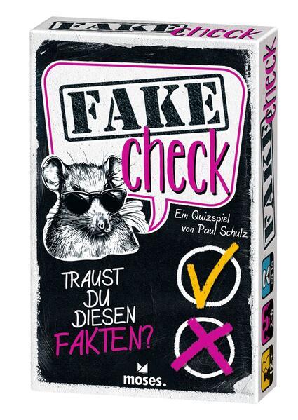 Fake Check - Traust du diesen Fakten?