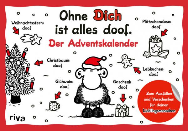 Ohne Dich ist alles doof – Der Adventskalender - Zum Ausfüllen und Verschenken