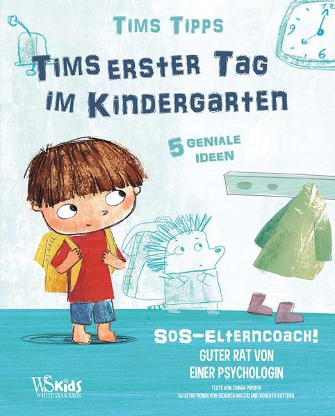 Tims erster Tag im Kindergarten - Tims Tipps