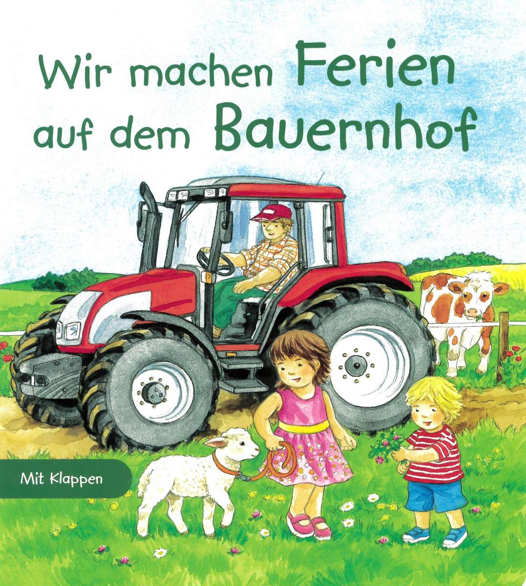 Wir machen Ferien auf dem Bauernhof | Kinderbuch.eu