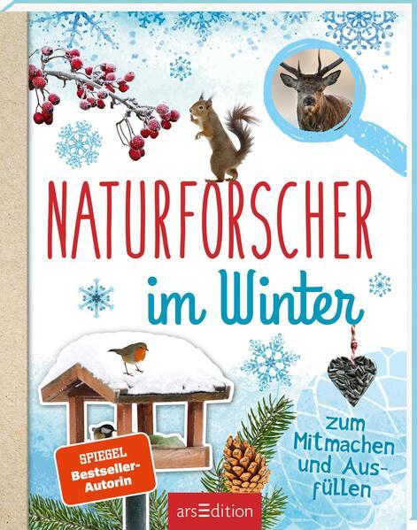 Naturforscher im Winter - Zum Mitmachen und Ausfüllen (Mängelexemplar)