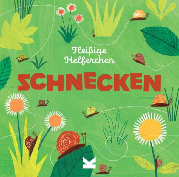 Schnecken - Fleißige Helferchen