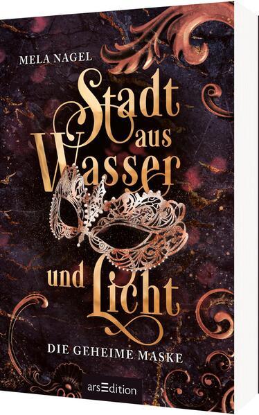 Stadt aus Wasser und Licht – Die geheime Maske (Stadt aus Wasser und Licht 2) (Mängelexemplar)