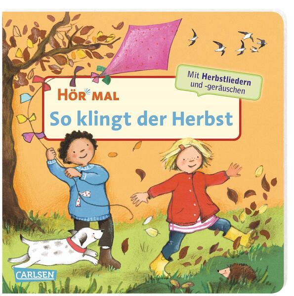 Hör mal (Soundbuch): So klingt der Herbst