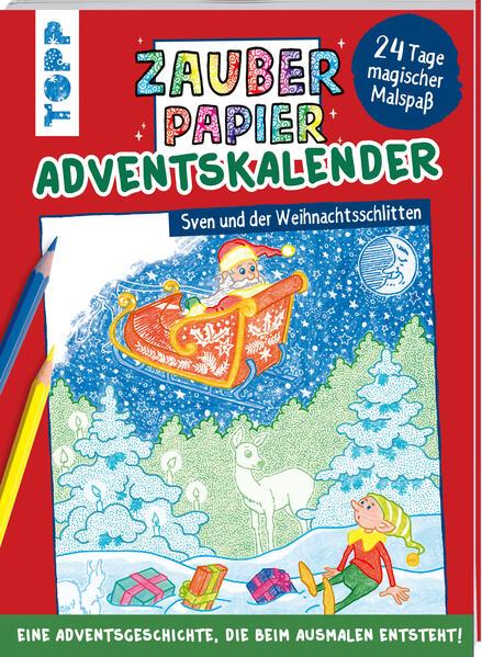 Zauberpapier Adventskalender - Sven und der Weihnachtsschlitten (Mängelexemplar)