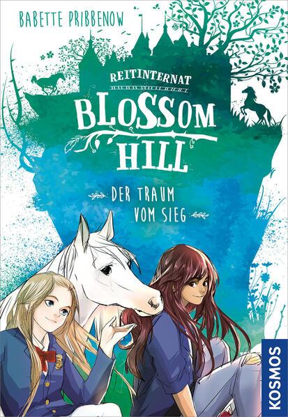 Reitinternat Blossom Hill, Der Traum vom Sieg