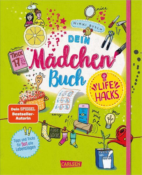 #buch4you: Dein Mädchenbuch: Life Hacks - Tipps und Tricks (Mängelexemplar)