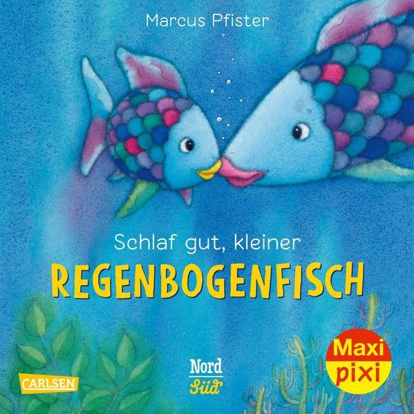 Maxi Pixi 331: Schlaf gut, kleiner Regenbogenfisch (Mängelexemplar)