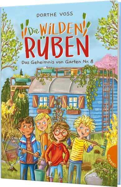 Die Wilden Rüben 1: Das Geheimnis von Garten Nr. 8 (Mängelexemplar)