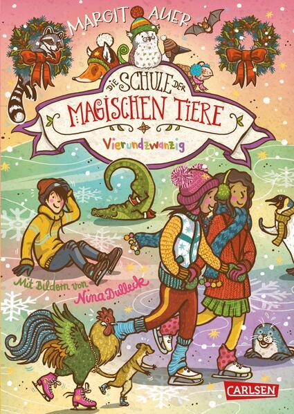 Die Schule der magischen Tiere 15: Vierundzwanzig (Mängelexemplar)