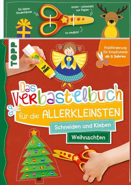 Das Verbastelbuch für die Allerkleinsten. Weihnachten - mit Schere (Mängelexemplar)