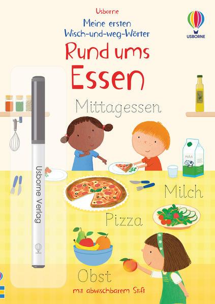 Meine ersten Wisch-und-weg-Wörter: Rund ums Essen