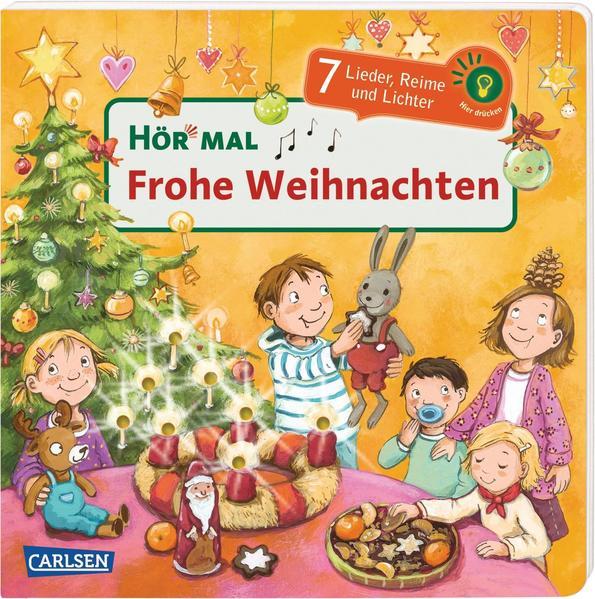 Hör mal (Soundbuch): Frohe Weihnachten - 7 Lieder, Reime und Lichter