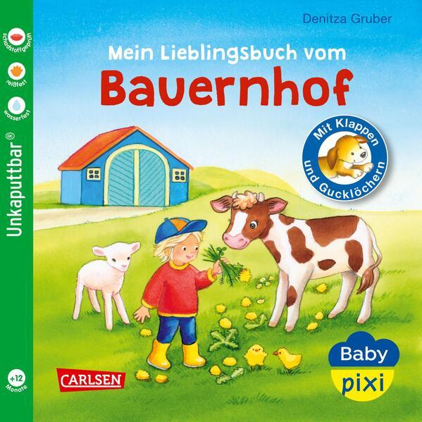 Baby Pixi (unkaputtbar) 69: Mein Lieblingsbuch vom Bauernhof - Klappen, Gucklöcher (Mängelexemplar)